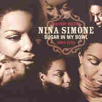 Cover for Very Best of Nina Simone: Sugar in My Bowl 1967-1972